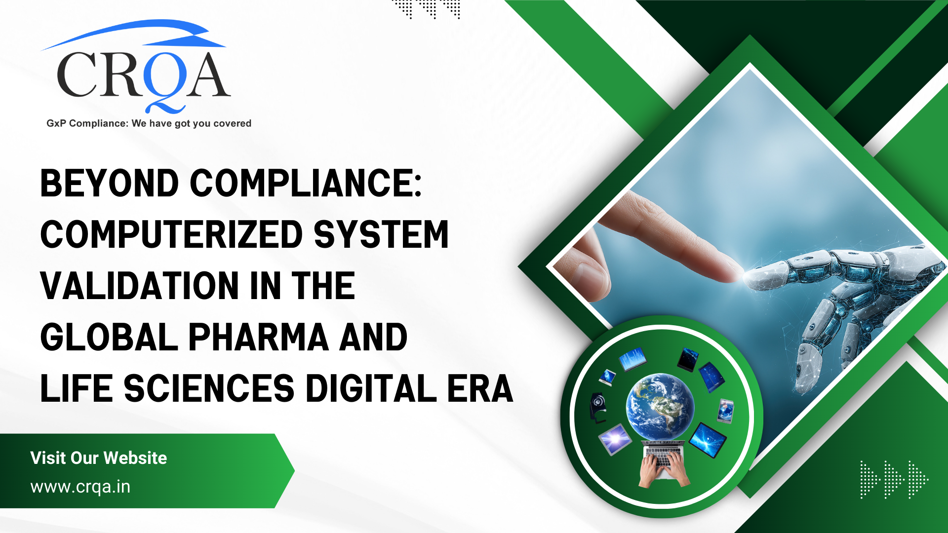 Beyond-compliance-computerized-system-validation-in-the-global-pharma-and-life-sciences-digital-era-crqa