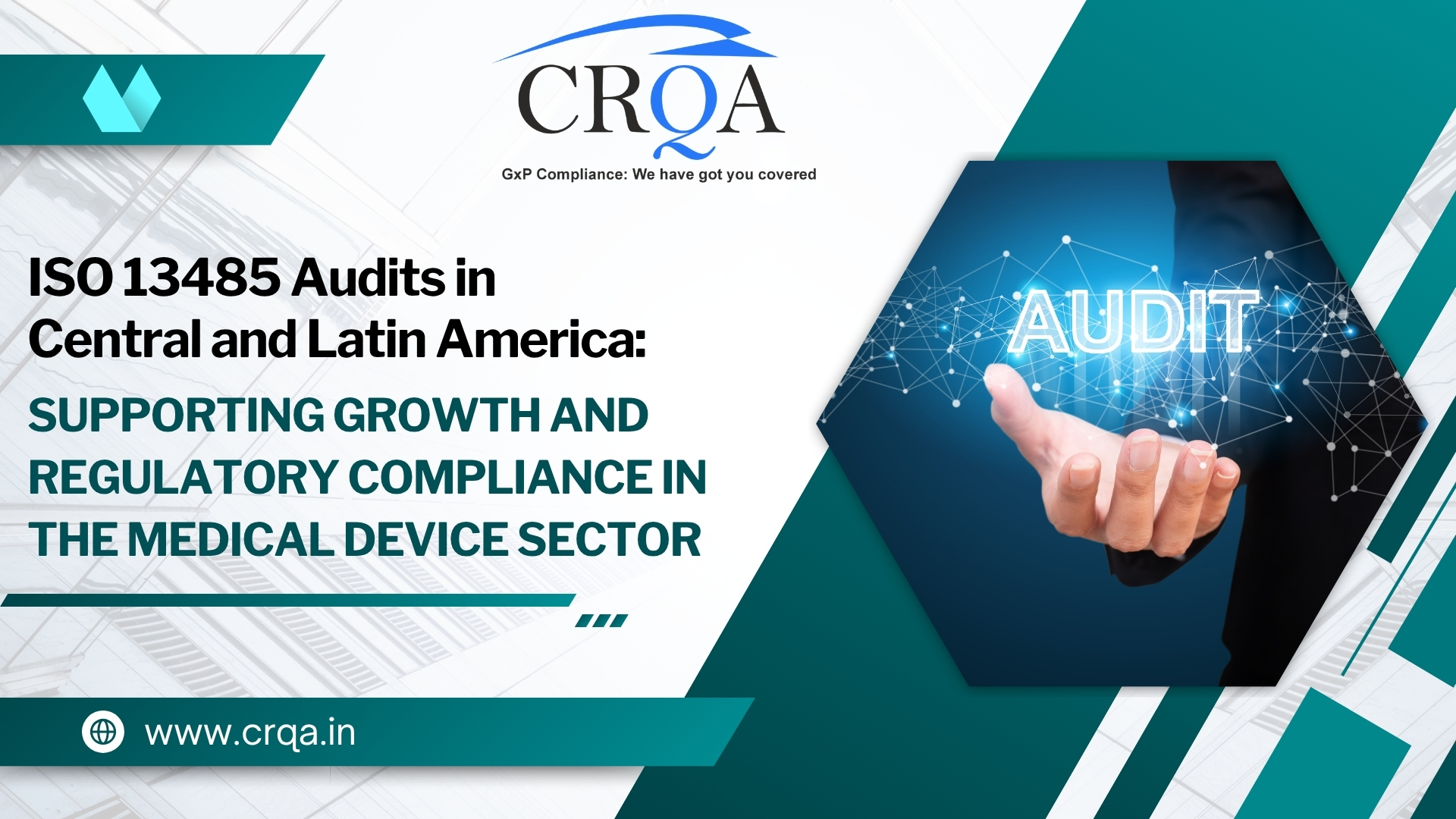 ISO-13485-Audits-in-Central-and-Latin-America-Supporting-Growth-and-Regulatory-Compliance-in-the-Medical-Device-Sector
